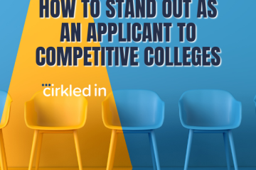 How to Stand Out in Competitive College Applications